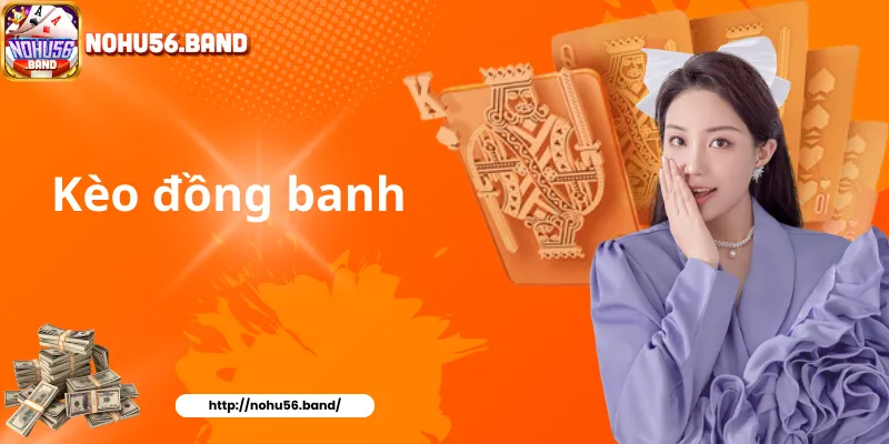 Kèo đồng banh